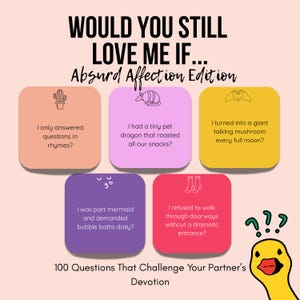 Vragenspel voor stellen – Zou je nog steeds van me houden als... – Absurd Affection Edition – Leuke gesprekskaarten voor creatieve dates