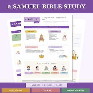 May include: A printable Bible study guide titled "2 Samuel Bible Study" with the text "A King Who Falls - and Returns to God." The guide includes sections on David's victories, failures, and key people, with illustrations and the text "Includes 3 Printable Pages."