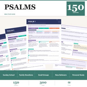 以下が含まれることがあります： 「PSALMS」というタイトルの聖書研究ガイド。タイトル上には「BIBLE STUDY GUIDE」の文字。ガイドには「150 Chapters」と「300 Pages」が含まれています。このガイドは、日曜学校、家族の祈り、小グループ、新しい信者、個人学習のために設計されています。