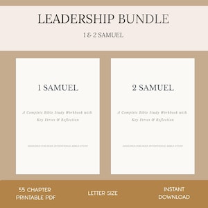 May include: A Leadership Bundle featuring two workbooks, "1 Samuel" and "2 Samuel." Each workbook is white with text, including "A Complete Bible Study Workbook with Key Verses & Reflection." The image also includes the text "55 Chapter Printable PDF," "Letter Size," and "Instant Download."