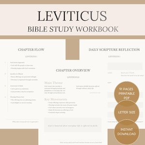 May include: A beige Bible study workbook titled "Leviticus" with text and design elements. The workbook includes sections for chapter flow, overview, and daily scripture reflection. It is available as a 91-page printable PDF in letter size, with an instant download option.