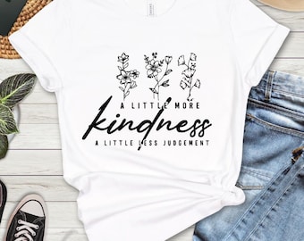 Kindness Quote T-Shirt: Inspirational Unisex Cotton Tee