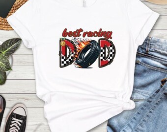 Best Racing Dad T-Shirt, Father Tee, Dad T-Shirt, Father's Day Gift,Race Car Lover Father's Day Tee,  Funny Dad Shirt, Dad Birthday Gift