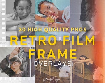 30 Retro Film Frame Overlays • Vintage Photo Borders & Film Frames • Instant Download