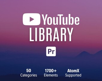 May include: A digital graphic featuring the white text YouTube LIBRARY and the Pr logo. Below, the text reads 50 Categories, 1700+ Elements, and AtomX Supported. The background is a purple and orange gradient showing a mountain silhouette.