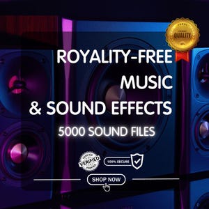 Puede incluir: Anuncio de música y efectos de sonido libres de derechos. El texto dice "ROYALTY-FREE MUSIC & SOUND EFFECTS" con "5000 SOUND FILES" debajo. Un sello dorado dice "HIGHEST QUALITY". Otros iconos incluyen "VERIFIED" y "100% SECURE". También hay un botón "SHOP NOW".