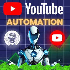 May include: A futuristic robot with a blue and silver design is featured in this image, with the words "YouTube Automation" in white and gold. The YouTube logo is visible, along with stacks of green money, suggesting a theme of automated income.