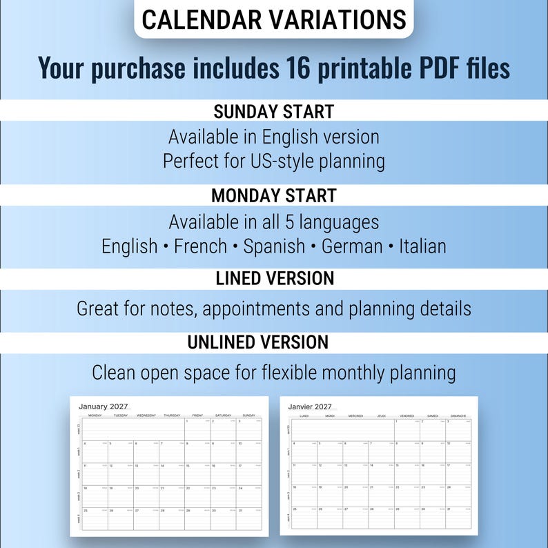 Puede incluir: Un calendario digital con el texto "CALENDAR VARIATIONS". La compra incluye 16 archivos PDF imprimibles. Las opciones incluyen calendarios de inicio de domingo y lunes, versiones con y sin l&iacute;neas. El calendario est&aacute; disponible en varios idiomas.