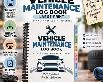 May include: A spiral-bound vehicle maintenance log book with a white cover featuring a car illustration, wrench and screwdriver icon, and the text Vehicle Maintenance Log Book. It includes colored tabs for vehicle info, maintenance, repairs, mileage, expenses, and notes, with 109 pages in 8.5 x 11 inch US letter format.