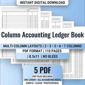 May include: Digital download of a column accounting ledger book. The image shows multiple pages with various column layouts, including 2, 3, 5, 6, and 7 columns. The PDF format includes 110 pages, sized at 8.5x11 inches, and is designed with no bleed.