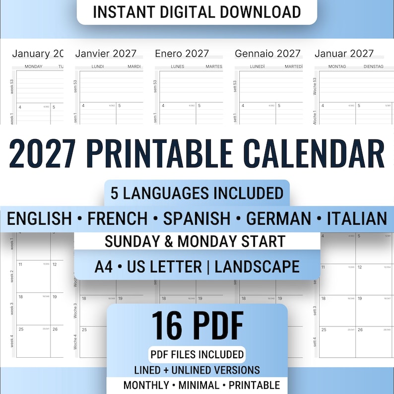 Puede incluir: Descarga digital de un calendario imprimible de 2027. El calendario incluye versiones en ingl&eacute;s, franc&eacute;s, espa&ntilde;ol, alem&aacute;n e italiano. Presenta un dise&ntilde;o minimalista con versiones con y sin l&iacute;neas, comenzando el domingo y el lunes.