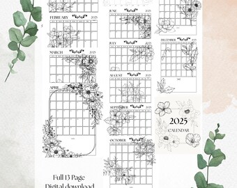 May include: Printable 2025 calendar with floral designs. Each month is on a separate page with a floral border. The calendar is black and white.