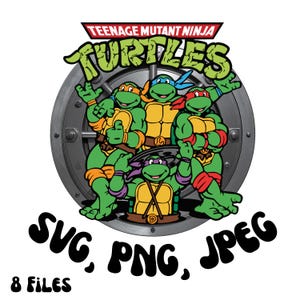 Puede incluir: Gráfico de las Tortugas Ninja. La imagen muestra a las cuatro tortugas en sus colores característicos, con las palabras "Teenage Mutant Ninja Turtles" encima. Debajo, las palabras "SVG, PNG, JPEG" y "8 FILES".