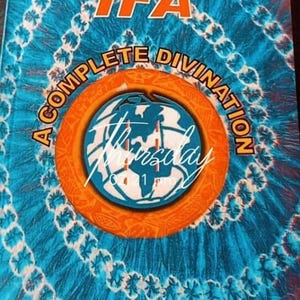 Ifa, A Complete Divination By Ayo Salami