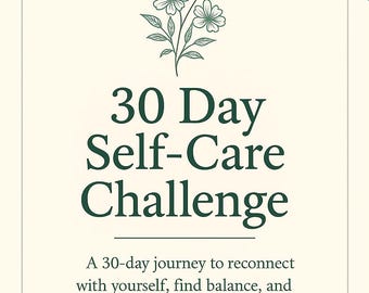 30-daagse zelfzorguitdaging, afdrukbaar | Wellnessroutine (PDF) | Dagelijkse zelfzorgtracker | Minimale uitdagingssjabloon | Planner voor mentaal welzijn