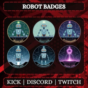 Pode incluir: Uma coleção de seis distintivos de robôs circulares com diferentes designs e nomes. Os distintivos apresentam ilustrações de robôs em várias poses e ambientes, com texto como "Helper Bot" e "Omega Core". As palavras "Robot Badges", "Kick", "Discord" e "Twitch" também são visíveis.