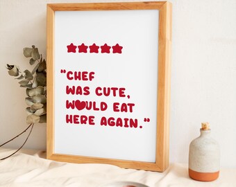 Funny Kitchen Wall Art Digital Print Chef Was Cute Quote Minimalist Red Heart Print Poster 5 Star Printable Chef art Decor Instant Download