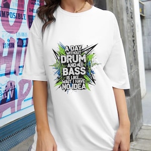 Drum And Bass Tshirt For Music Lovers, Funny Festival Shirt, Junglist Massive Gift, Adult Humor Tee, Rave Party Shirt