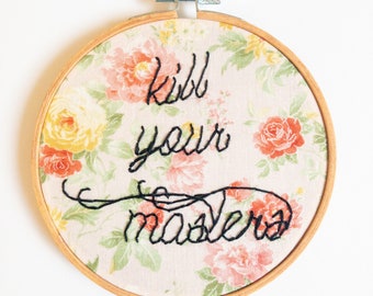 Kill Your Masters - Etsy