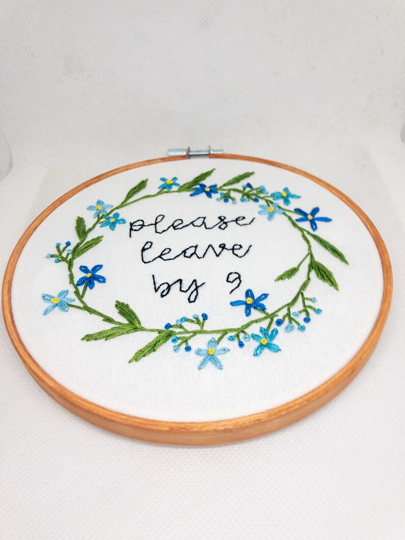 Please Leave by 9 handmade Embroidery Gift Funny Birthday Housewarming Home decor image 4