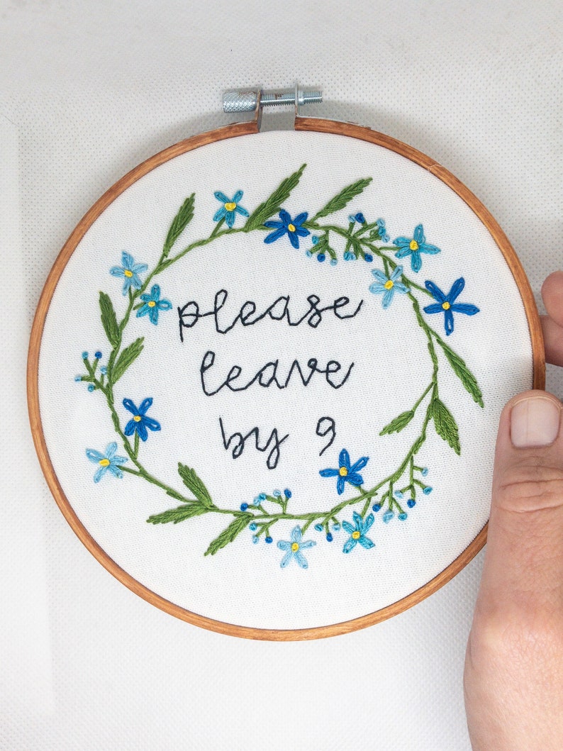 Please Leave by 9 handmade Embroidery Gift Funny Birthday Housewarming Home decor image 6