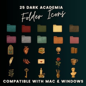 May include: A set of 25 digital folder icons in a dark academia theme. The icons feature various images including books, a heart, a quill, a key, a candle, a rose, a teacup, a bust, and a globe. The icons are compatible with Mac and Windows.