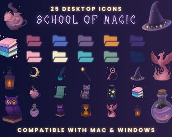 May include: A digital art graphic featuring 25 desktop icons with a magical theme. The icons include folders, a witch's hat, a potion bottle, a dragon in a teacup, an owl, and a phoenix. Text reads "School of Magic" and "Compatible with Mac & Windows."