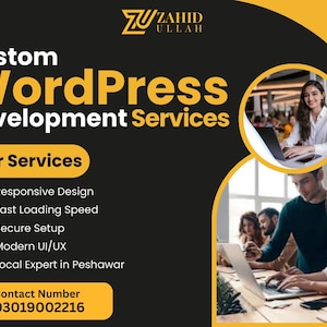 May include: A promotional graphic for WordPress development services. The design features the text "Custom WordPress Development Services" in yellow and white. It includes a list of services and a contact number. Images of people working on laptops are also included.
