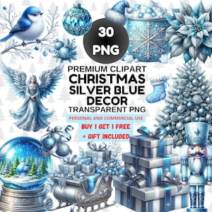 May include: A digital illustration featuring Christmas-themed clipart in silver and blue. The image includes a variety of festive elements such as ornaments, a snow globe, a Christmas tree, gift boxes, and a nutcracker. Text on the image reads "30 PNG" and "CHRISTMAS SILVER BLUE DECOR".
