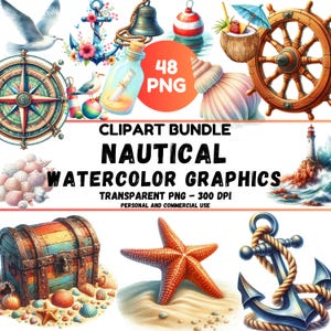 May include: A digital clipart bundle featuring nautical watercolor graphics. The image includes a compass, anchor, seashells, a treasure chest, a starfish, and a ship's wheel. The text reads "CLIPART BUNDLE NAUTICAL WATERCOLOR GRAPHICS".