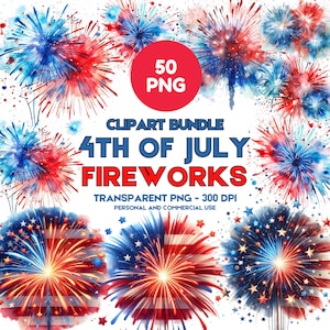May include: A digital clipart bundle featuring watercolor fireworks in red, white, and blue. The design includes various firework bursts and the text "4th of July Fireworks". The image also includes the text "50 PNG".