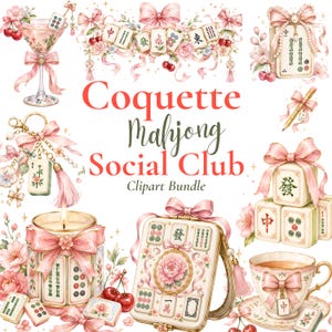 Könnte beinhalten: Ein Aquarell-Clipart-Bundle mit Coquette-Thema, das rosa Schleifen, Kirschblüten und verschiedene Mahjong-Elemente zeigt. Enthält ein Martiniglas, eine Kerze, eine Teetasse und ein dekoratives Mahjong-Set. Der Text lautet "Coquette Mahjong Social Club Clipart Bundle."