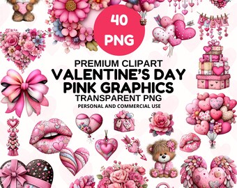May include: A collection of pink Valentine's Day graphics, including hearts, flowers, bows, and teddy bears. The image includes the text "40 PNG" and "Valentine's Day Pink Graphics". Transparent PNG for personal and commercial use.