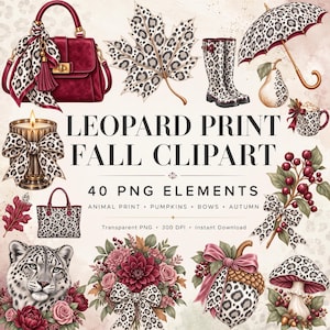 Puede incluir: Una colección digital de 40 elementos PNG con imágenes prediseñadas de otoño con estampado de leopardo. El conjunto incluye un bolso burdeos, una hoja de arce, botas de lluvia, un paraguas, una pera, una vela, un bolso, un leopardo, flores y una bellota con un lazo.