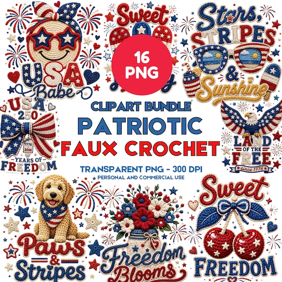 Patriotic Faux Crochet PNG Bundle, 4th of July Sublimation Designs, USA Summer Clipart, Digital Download