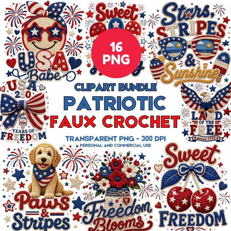 Patriotic Faux Crochet PNG Bundle, 4th of July Sublimation Designs, USA Summer Clipart, 300DPI (Digital Download).
Patriotic faux crochet clipart bundle featuring 16 red, white, and blue PNG designs including popsicles, bows, sunglasses, eagle, dog, flowers, cherries, and USA-themed summer graphics.
patriotic png, faux crochet png, 4th july bundle, usa sublimation, crochet usa png, patriotic shirt png, usa babe png, sweet liberty png, freedom bow png, paws and stripes, summer usa design
