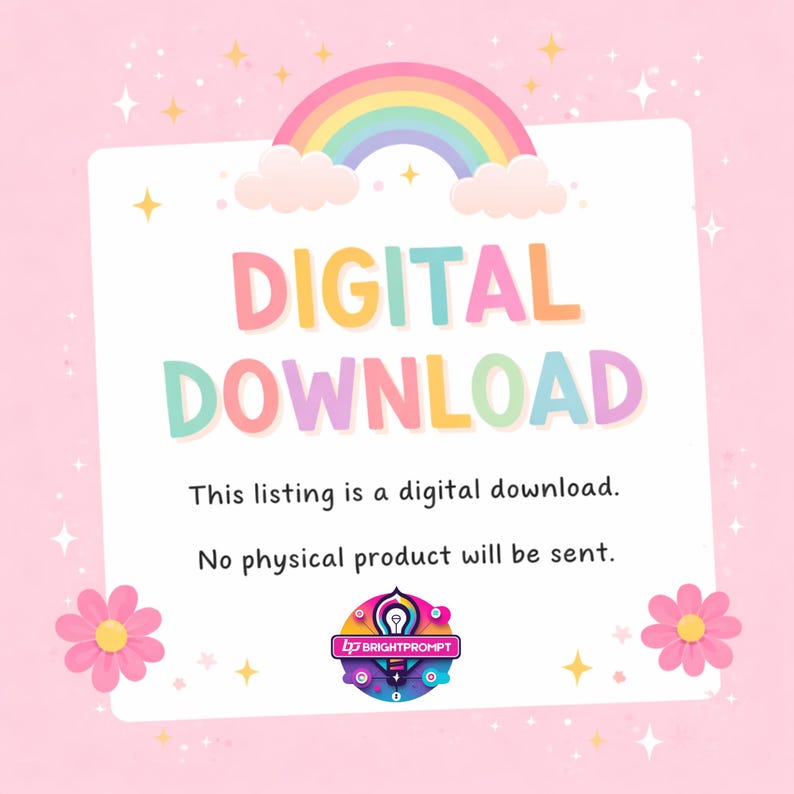 May include: A digital download announcement with a pastel pink background. The text "DIGITAL DOWNLOAD" is in colorful bubble letters. The text below states, "This listing is a digital download. No physical product will be sent."