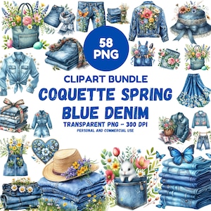 May include: A digital clipart bundle featuring watercolor illustrations of blue denim clothing and accessories. The collection includes jackets, skirts, shorts, and a hat, all adorned with floral and butterfly designs. The text reads "Coquette Spring Blue Denim".