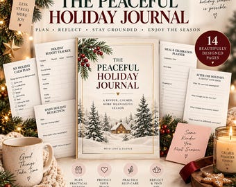 May include: A printable holiday journal set titled The Peaceful Holiday Journal, featuring a winter cabin illustration, budget trackers, meal planners, and reflection pages. Includes a mug with the text Good Things Take Time and a candle.