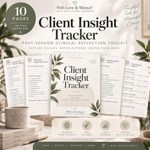 May include: A Client Insight Tracker post-session clinical reflection toolkit with 10 pages. The document features sections for emotional and somatic signals, patterns, breakthroughs, and progress. Includes a mug with text and a pen on a stack of books.