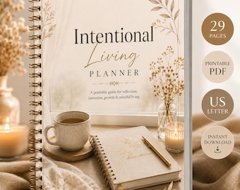 Peut inclure: Un planificateur à spirales intitulé Intentional Living PLANNER avec une couverture crème ornée d'illustrations botaniques. Le texte indique A printable guide for reflection, intention, growth & mindful living et WITH LOVE & SILENCE.
