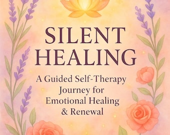5-Module Self-Therapy Workbook: Silent Healing Program for Emotional Recovery (Printable PDF)