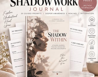 May include: A 38-page guided journal titled The Shadow Within, featuring a cover with a profile silhouette overlaid with botanical imagery. The journal includes 30 guided prompts for self-discovery, healing, and growth, with pages displaying text like My Triggers, My Patterns, My Inner Critic, and Carry Forward.