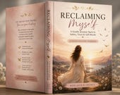 Printable Trauma Recovery Workbook | Reclaiming Myself Guided Self-Healing Journal (19 Pages) | Emotional Healing PDF