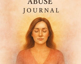 Narcissistic Abuse Recovery Journal: Printable Workbook for Women's Healing, Self-Validation & Emotional Support