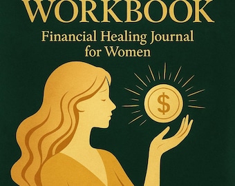 Financial Freedom Workbook: Healing Journal for Women After Toxic Relationships - Money Mindset PDF