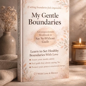 Hersteldagboek emotioneel misbruik | Werkboek Mijn zachte grenzen | Genezingsgids voor giftige relaties