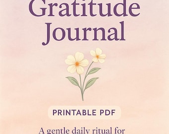 30-Day Gratitude Journal: Digital Printable PDF for Daily Reflection, Mindfulness & Self-Care