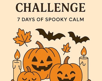 Spooky 7-Day Halloween Self-Care Challenge: Printable Wellness Journal for Mindful Reflection