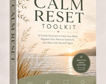 Calm Reset Toolkit, Anxiety Relief Workbook, Stress Management Journal (Printable PDF)
